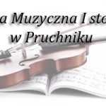 Szkoła Muzyczna I stopnia w Pruchniku