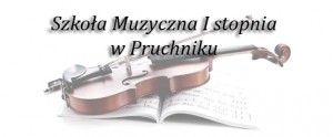 Szkoła Muzyczna I stopnia w Pruchniku rozpoczyna działalność