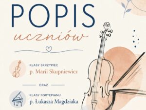 Popis uczniów klasy skrzypiec i fortepianu